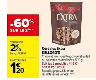Carrefour Céréales extra kellogg's offre
