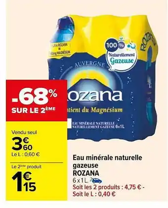 Carrefour Eau minérale naturelle gazeuse rozana offre