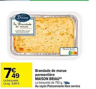Carrefour Brandade de morue parmentière maison briau offre