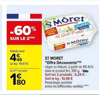 Carrefour St môret offre
