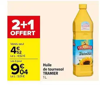 Carrefour Huile de tournesol tramier offre