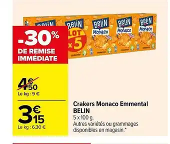 Carrefour Crakers monaco emmental belin offre