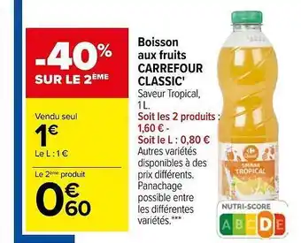 Carrefour Boisson aux fruits carrefour classic' offre