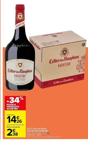 Carrefour A.o.p. côtes du rhône cellier des dauphins offre