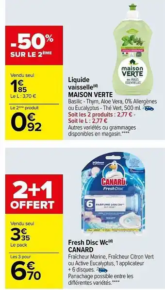 Carrefour Liquide vaisselle maison verte, fresh disc wc canard offre