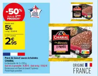 Carrefour Contact Pavé de bœuf sauce échalotes charal offre