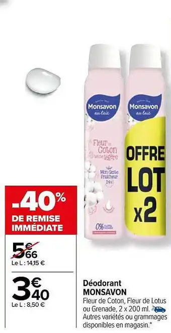 Carrefour Déodorant monsavon offre