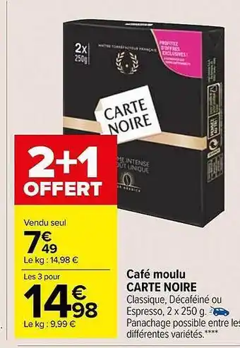 Carrefour Market Café moulu carte noire offre
