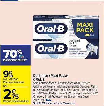 Carrefour Market Dentifrice «maxi pack» oral b offre