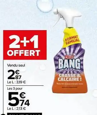 Carrefour Market Cillit bang offre