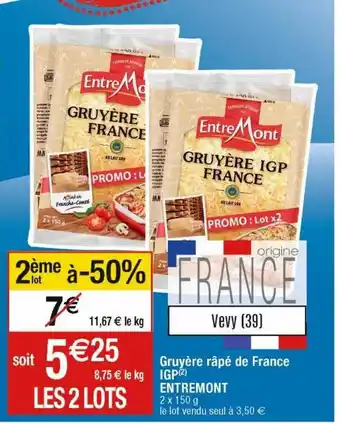 Cora x Carrefour Gruyère râpé de france igp entremont offre