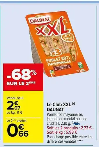 Carrefour Market Le club xxl daunat offre