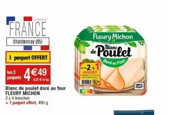 Cora x Carrefour Blanc de poulet doré au four fleury michon offre