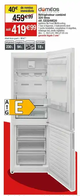 Cora x Carrefour Réfrigérateur combiné 324 litres doméos offre