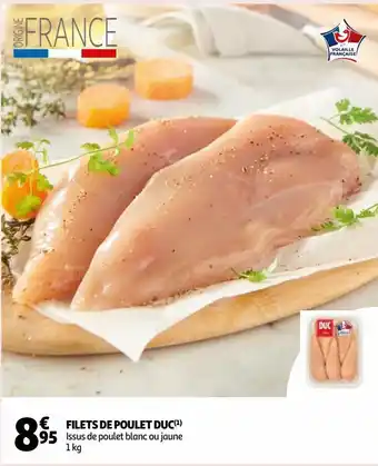Auchan Supermarché Filets de poulet duc offre
