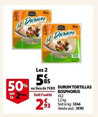 Auchan Durum tortillas bosphorus offre