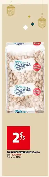 Auchan Pois chiches très gros samia offre