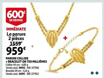 Auchan Parure collier + bracelet or 750 millièmes offre