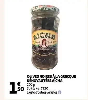 Auchan Olives noires à la grecque dénoyautées aïcha offre