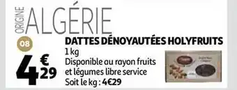 Auchan Dattes dénoyautées holyfruits offre