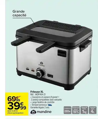 Carrefour Friteuse xl mandine offre