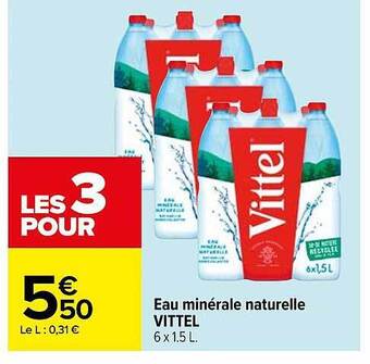 Carrefour Eau minérale naturelle vittel offre