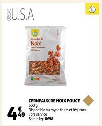 Auchan Cerneaux de noix pouce offre