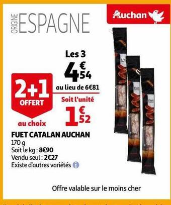 Auchan Fuet catalan auchan offre