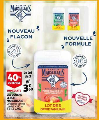 Auchan Gel douche le petit marseillais offre