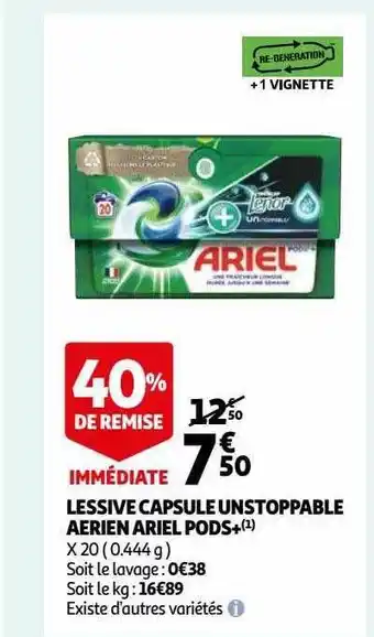 Auchan Lessive capsule unstoppable aérien ariel pods+ offre