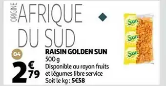 Auchan Raisin golden sun offre