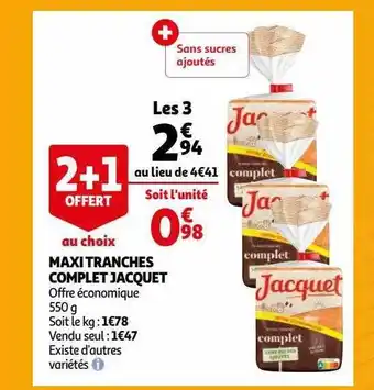 Auchan Maxi tranches complet jacquet offre