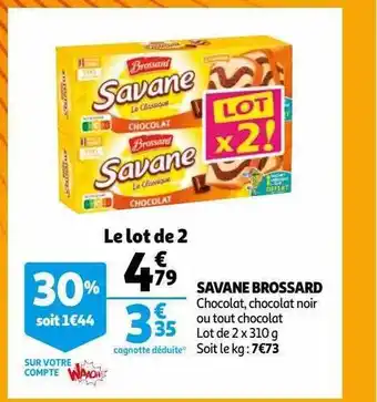 Auchan Savane brossard offre