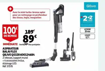 Auchan Aspirateur balai flex qilive q5328 600124684 offre