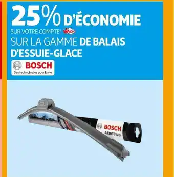 Auchan La gamme de balais d'essuie-glace bosch offre