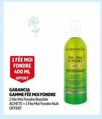 Auchan Garancia gamme fée moi fondre offre