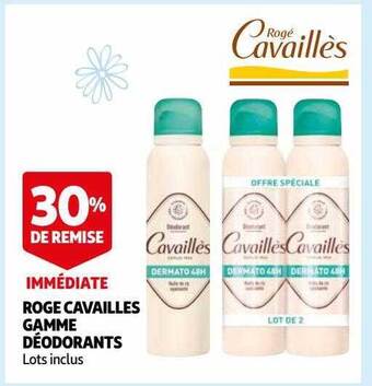 Auchan Roge cavaillès gamme déodorants offre