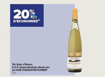 Carrefour Contact Vin blanc d'alsace a.o.p. gewurztraminer demis-sec la cave d'augustin florent offre