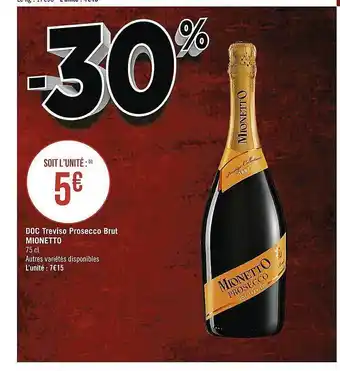 Casino Supermarchés Doc treviso prosecco brut mionetto offre