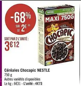 Casino Supermarchés Céréales chocapic nestlé offre