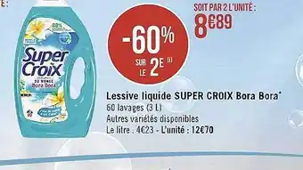 Casino Supermarchés Lessive liquide super croix bora bora offre