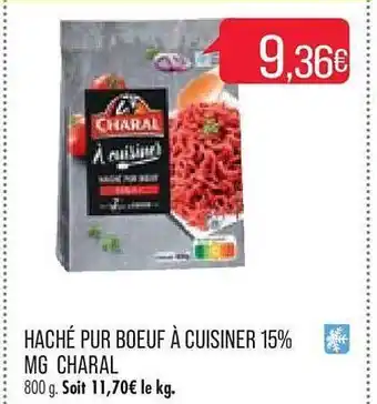 Match Haché pur bœuf à cuisiner 15% mg charal offre