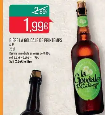 Match Bière la goudale de printemps offre