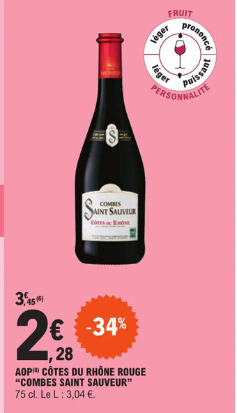 AOP Côtes Du Rhône Rouge "Combes Saint Sauveur"