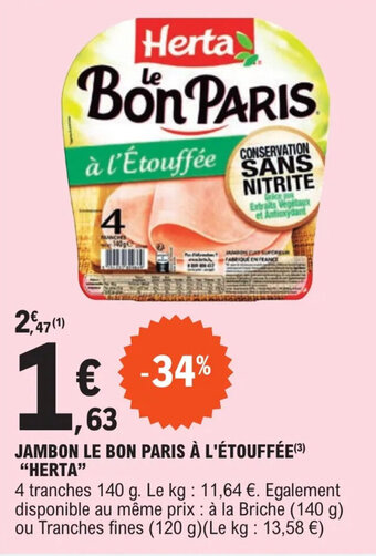 E.Leclerc Jambon Le Bon Paris À L'Etouffee Herta offre