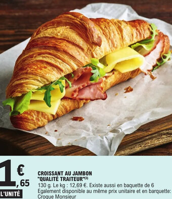 E.Leclerc Croissant Au Jambon "Qualité Traiteur" offre
