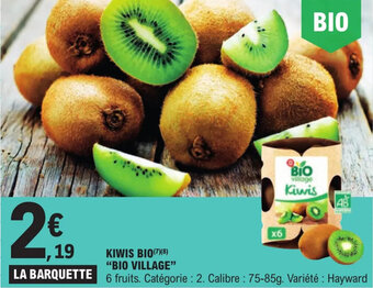 E.Leclerc Kiwis Bio "Bio Village" offre