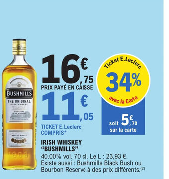 E.Leclerc Irish Whiskeys "Bushmills" offre