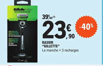 E.Leclerc Rasoir "Gillette" offre
