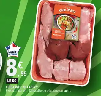 E.Leclerc Fricassée de lapin offre